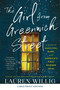 The Girl from Greenwich Street (A Novel of Hamilton, Burr, and America's First Murder Trial) - 9780063433496 by Lauren Willig, 9780063433496
