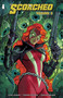 The Scorched Volume 5 by John Layman, Todd McFarlane, Stephen Segovia, Ulises Arreola, Robert Nugent, 9781534379633