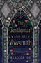 The Gentleman and His Vowsmith by Rebecca Ide, 9781668070932