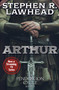Arthur by Stephen Lawhead, 9781668072387
