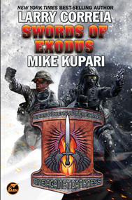 Swords of Exodus - 9781668072554 by Larry Correia, Mike Kupari, 9781668072554