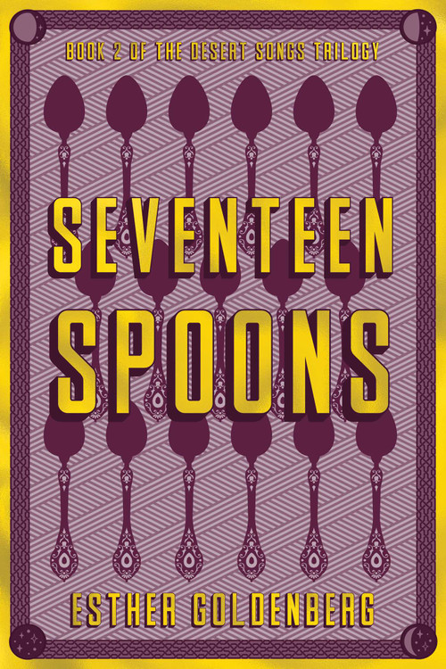 Seventeen Spoons by Esther Goldenberg, 9781955905831