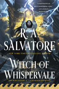 The Witch of Whispervale (The Buccaneers, Book 2) by R. A. Salvatore, 9781982175504