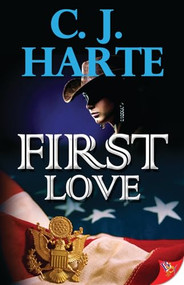First Love - 9781602829497 by C. J. Harte, 9781602829497