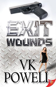 Exit Wounds - 9781602828933 by VK  Powell, 9781602828933