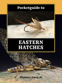 Pocketguide to Eastern Hatches by Thomas Ames Jr., 9780811775960