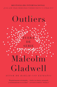 Outliers (Fuera de serie) / Outliers: The Story of Success (Spanish Edition) by Malcolm Gladwell, 9798890982346