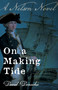 On a Making Tide - 9781493085262 by David Donachie, 9781493085262