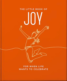The Little Book of Joy (For When Life Wants to Celebrate) by OH, 9781035422661