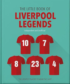 The Little Book of Liverpool Legends by OH, 9781035422845
