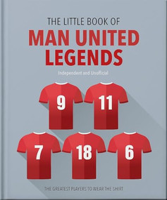The Little Book of Man United Legends by OH, 9781035422869
