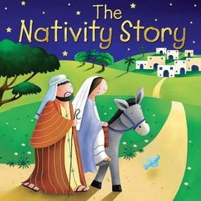 The Nativity Story - 9781781284681 by Juliet David, Jo Parry, 9781781284681