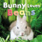 Bunny Loves Beans - 9781772783346 by Jane Whittingham, 9781772783346