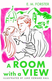 A Room With A View - 9780571388578 by E M Forster, Luke Edward Hall, 9780571388578