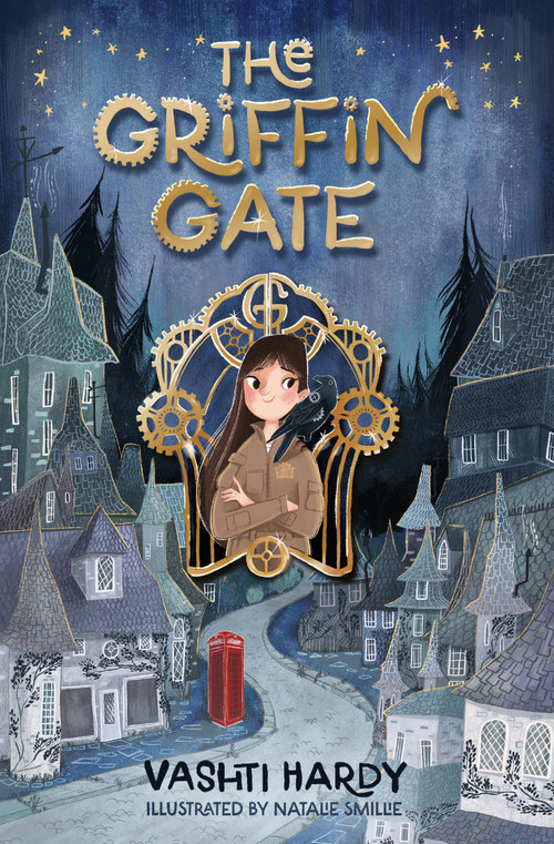 The Griffin Gate by Vashti Hardy, Natalie Smillie, 9781454958529