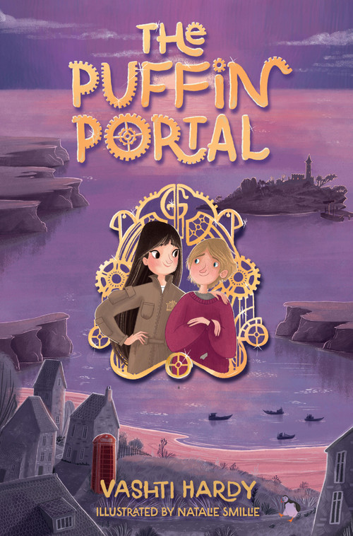 The Puffin Portal by Vashti Hardy, Natalie Smillie, 9781454958550