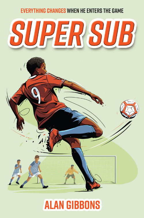 Super Sub by Alan Gibbons, David Shephard, 9781454958598
