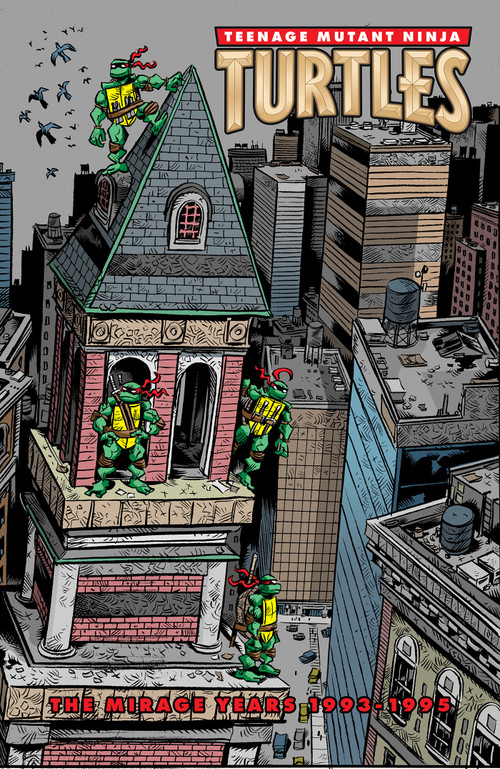 Teenage Mutant Ninja Turtles: The Mirage Years (1993-1995) by Jim Lawson, 9798887242743