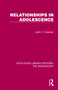Relationships in Adolescence by John C. Coleman, 9781032380070