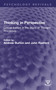 Thinking in Perspective (Critical Essays in the Study of Thought Processes) by Andrew Burton, John Radford, 9781032394275