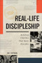Real-Life Discipleship (Building Churches That Make Disciples) - 9798898020293 by Jim Putman, 9798898020293
