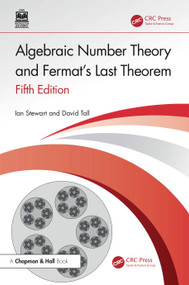 Algebraic Number Theory and Fermat's Last Theorem - 9781032610931 by Ian Stewart, David Tall, 9781032610931