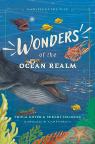 Wonders of the Ocean Realm (5 Under-the-Sea Tales of Faith and Science for Kids) by Tricia Goyer, Sherri Seligson, Vlad Stankovic, 9781496486462