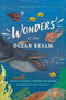 Wonders of the Ocean Realm (5 Under-the-Sea Tales of Faith and Science for Kids) by Tricia Goyer, Sherri Seligson, Vlad Stankovic, 9781496486462