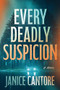 Every Deadly Suspicion (A Cold Case Murder Mystery) by Janice Cantore, 9781496487933