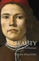 Beauty (Botticelli in Florence) by Julian Spalding, 9781843682608