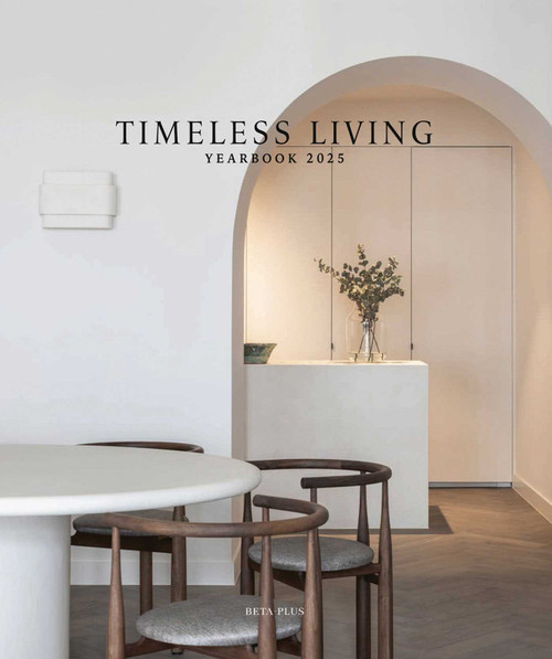 Timeless Living Yearbook 2025 (Dutch; Flemish Edition) by Beta-Plus Publishing, 9782875501387