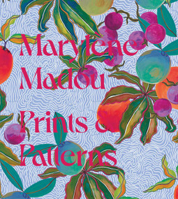 Marylène Madou: Prints & Patterns by Marylène Madou, 9789077207994