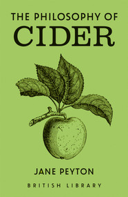 The Philosophy of Cider by Jane Peyton, 9780712355056