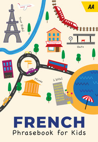 French Phrasebook for Kids by AA Publishing, 9780749583675