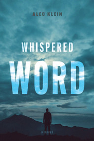 Whispered Word by Alec Klein, 9780825310348