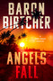 Angels Fall - 9781504096072 by Baron Birtcher, 9781504096072