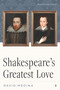 Shakespeare's Greatest Love by David Medina, 9781633311060