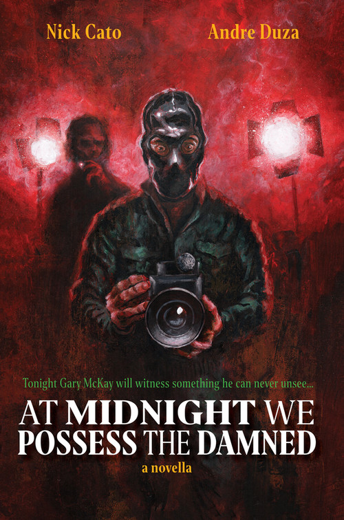 At Midnight We Possess The Damned by Andre Duza, Andre Duza, Anna Kubik, Anna Kubik, Nick Cato, Nick Cato, 9781639511860