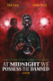 At Midnight We Possess The Damned by Andre Duza, Andre Duza, Anna Kubik, Anna Kubik, Nick Cato, Nick Cato, 9781639511860