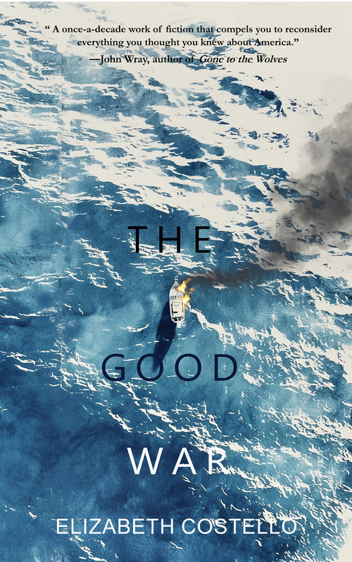 The Good War - 9781646035465 by Elizabeth Costello, 9781646035465