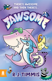 Jawsome by R J Timmis, 9781761068591