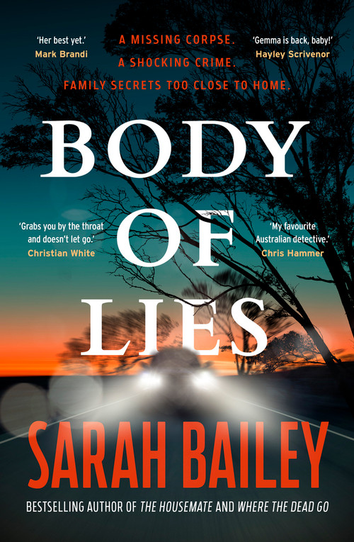 Body of Lies - 9781761069178 by Sarah Bailey, 9781761069178