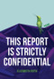 This Report is Strictly Confidential by Elizabeth Ruth, 9781773861425