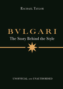 Bulgari by Rachael Taylor, 9781800789579