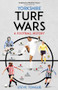 Yorkshire Turf Wars (A Football History) by Steve Tongue, 9781801503877