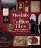 From Medals to Toffee Tins (A History of Hearts in 150 Memorabilia Objects) by Gary Cowen, 9781801507363