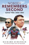 Nobody Remembers Second (Aston Villa 1989-1993) by Richard Sydenham, 9781801507608