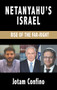 Netanyahu's Israel (Rise of the Far Right) by Jotam Confino, 9781803710730