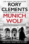 Munich Wolf by Rory Clements, 9781804181461