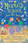 Mermaid School: Save Our Seas! by Lucy Courtenay, Sheena Dempsey, 9781839130489